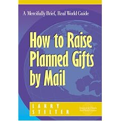 How to Raise Planned Gifts by Mail