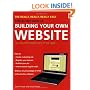 The Really, Really, Really Easy Step-by-Step Guide to Building Your Own Website: For Absolute Beginners of All Ages (Really, Really, Really Easy Step-By-Step Guide To...)