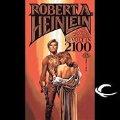Revolt in 2100 | [Robert A. Heinlein]