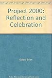 Project 2000 : reflection and celebration