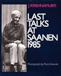 Last Talks at Saanen, 1985