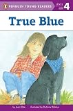 True Blue (All Aboard Reading - Level 3 (Quality))