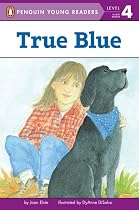 Penguin Young Readers Level 4 True Blue