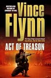 Cover of Act of Treason by Vince Flynn 1416502696