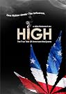 High: The True...