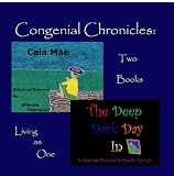 Congenial Chronicles: Two Books Living As One