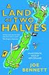 A Land of Two Halves