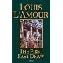The First Fast Draw