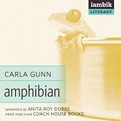 Amphibian | [Carla Gunn]