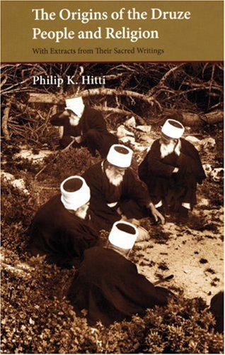 Origins of the Druze People and Religion (Saqi Essentials)