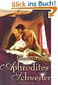 Aphrodites Schwester