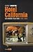 Hotel California : Les années folk rock 1965-1980 Hotel California : Les années folk rock 1965-1980