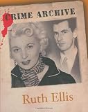 Ruth Ellis (Crime Archive)
