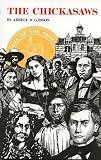 The Chickasaws (Civilization of the American Indian Series)