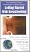 Getting Started With Breastfeeding (Tips and Techniques)