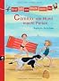 Erst ich ein St�ck, dann du - Camillo, ein Hund macht Ferien: Band 5: Bd 5