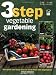 3-step Vegetable Gardening
