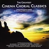 The Greatest Cinema Choral Classic