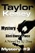 Mystery of the 33rd Chess Piece (Taylor Kelsey, Mystery 3)