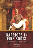 Warriors in Fire Boots: A Tribute to the Valour of Firefighters