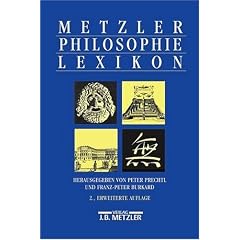 Metzler Philosophie Lexikon. Begriffe und Definitionen