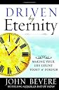 Driven by Eternity