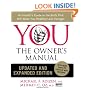 YOU: The Owner's Manual, Updated and Expanded Edition: An Insider's Guide to the Body that Will Make You Healthier and Younger