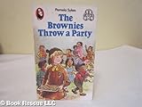 The brownies throw a party