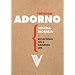 Minima Moralia: Reflections from Damaged Life (Radical Thinkers)