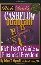 Cashflow Quadrant: Rich Dad's Guide to Financial Freedom