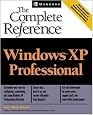Windows(R) XP Professional: The Complete Reference