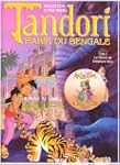 Tandori, fakir du Bengale, Tome 1 : L...