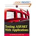 Testing ASP.NET Web Applications (Wrox Programmer to Programmer)