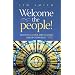 Welcome the People: Ways to Gather and Nourish Adult Catholics