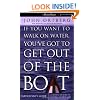 If You Want to Walk on Water, You've Got to Get Out of the Boat - Participants Guide