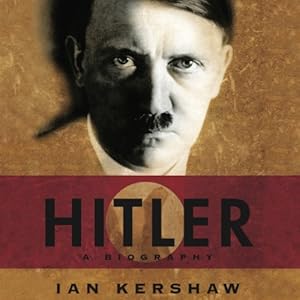 A Biography - Ian Kershaw