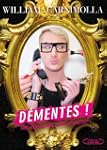 D�mentes ! Mes secrets mode � oser et...