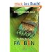 Das kleine Buch der Farben der Farben: Einf�hrung