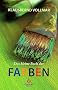Das kleine Buch der Farben der Farben: Einf�hrung