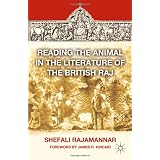 Reading the Animal in the Literature of the British Raj