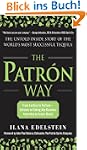 The Patron Way: From Fantasy to Fortu...