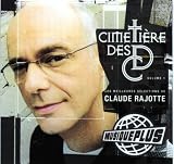 Claude Rajotte presents Cimetière des CD