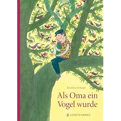Als Oma ein Vogel wurde