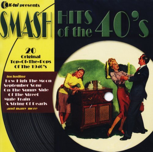 CD-Charts  Search : Smash Hits of the 40's