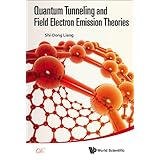 quantum tunneling and field electron emission theories