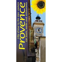 Landscapes of Eastern Provence: C�te D'azur and Alps