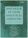 Handbook of Food Analytical Chemistry, Volumes 1 and 2