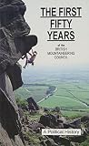 The first fifty years of the British Mountaineering Council