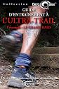 Guide d Entrainement a l Ultra-Trail