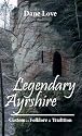 Legendary Ayrshire: Custom Folklore Tradition